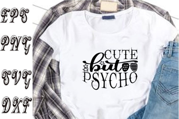 Review: Cute but Psycho SVG for Embroidery