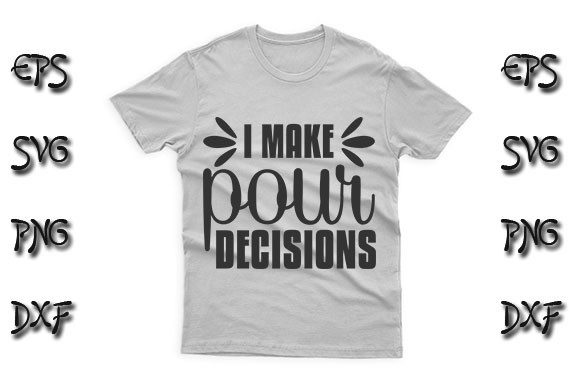 Review: I Make Pour Decisions SVG for Embroidery