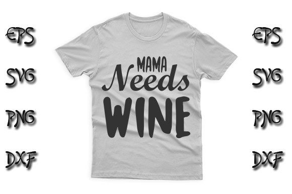 Review: Mama Needs Wine SVG for Embroidery