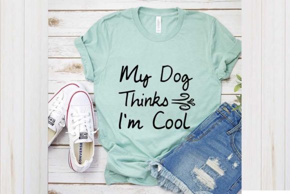 Review: My Dog Thinks I’m Cool SVG for Embroidery