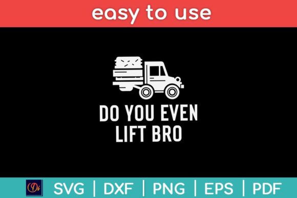 Reviewing the Do You Even Lift Bro Funny Svg File