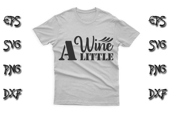 Reviewing the Funny SVG Design, Wine a Little for Embroidery