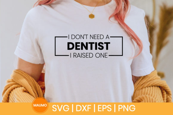 Reviewing the I Don't Need a Dentist SVG for Stitching